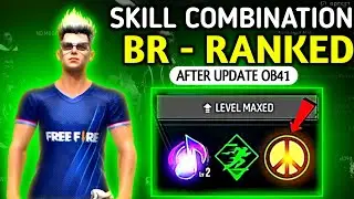BEST ( BR- RANK ) SKILL COMBINATION AFTER UPDATE OB41 || FREE FIRE BEST CHARACTER COMBINATION 💥😱