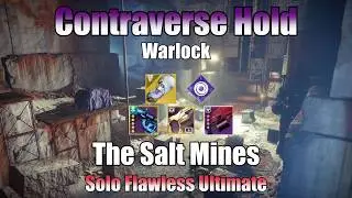 Contraverse Hold Void Warlock build vs The Salt Mines ultimate Solo [Destiny 2 Monument Of triumph]