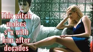 He Makes Sexual Relationship With Her After 200 Years - Dark Shadows Movie Recapped.