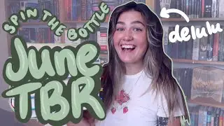 Spin the Bottle TBR for June🍾✨