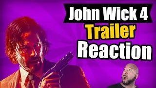 John Wick  Chapter 4   Official Teaser Trailer Reaction