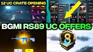 😍 12 UC Crate Opening | Rs89 To Buy Offer UC 180 | A-8 Royal Pass Update | BGMI New Session Here