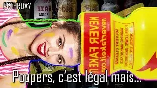 LE POPPERS, C'EST LÉGAL MAIS... | Party Hard #7