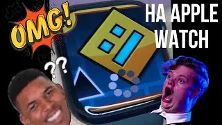 Я СКАЧАЛ GEOMETRY DASH НА APPLE WATCH!!!