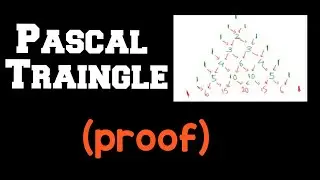 Pascal Traingle  || with Proof