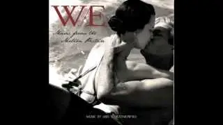 W. / E. Soundtrack - 09 - Satin Birds - Abel Korzeniowski