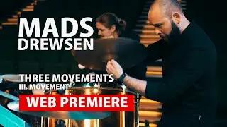 Three Movements by Mads Drewsen (3rd movement)