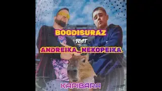 Bogdisuraz feat. Andreika_Nekopeika - 