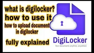 Store All gov. Document In DIGI Locker?how to store documents in digi locker