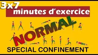 EPS - 3x7 minutes d'exercice (Niveau NORMAL)