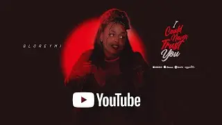 Gloreymi - I could never trust you [Official Music Video 2021]