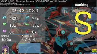 [Osu] SOUND HOLIC - Airman ga taosenai (Unbeatable) - FC