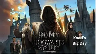 Harry Potter Hogwarts Mystery – Knarl’s Big Day (Year 7) – Cutscenes