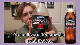 Oreo Flavored Coca-Cola Drink Review