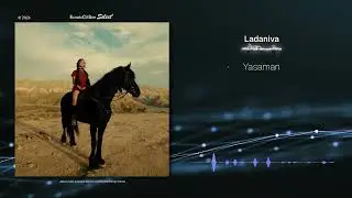 Ladaniva - Yasaman |[ Armenian Pop ]| 2026