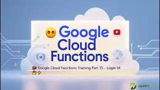 🧱 Google Cloud Functions Training Part 15 – Login UI 🔐⚡