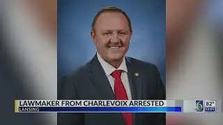 Lawmaker from Charlevoix arrested