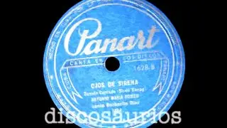 Barbarito Diez y Orq.Antonio María Romeu - Ojos de sirena (danzón cantado) S.Garay / 1954
