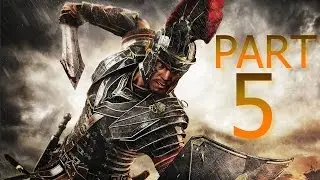 Ryse: Son of Rome [Part 5]
