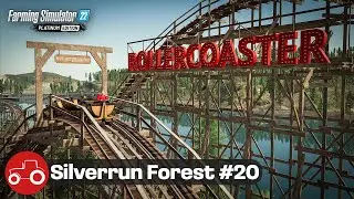 IT'S COMPLETE!! [Silverrun Forest] FS22 Let's Play # 20