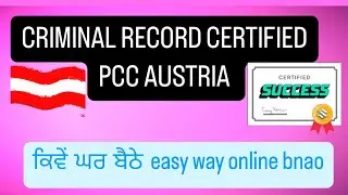 CRIMINAL RECORD CERTIFICATE AUSTRIA #PCC KIWA BNANI WA ONLINE