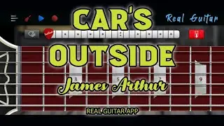Car's Outside | James Arthur | Real Guitar App Cover