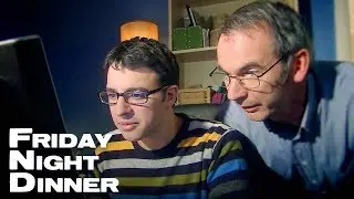 Females On The Internet | Friday Night Dinner