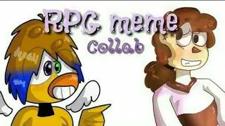 RPG meme (collab with purple pika)