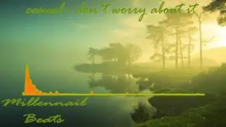 casual - don`t worry about it