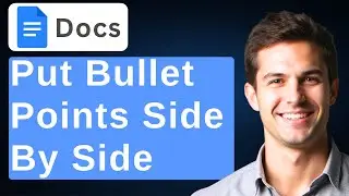How To Put Bullet Points Side By Side In Google Docs [2025 Guide]