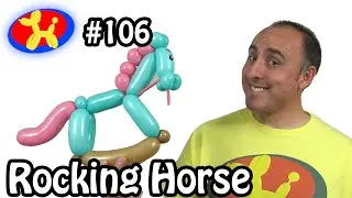 Rocking Horse  - Balloon Animal Lessons 