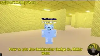 How to get the Backrooms badge in Roblox Ability Wars (short video)
