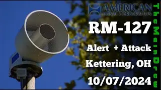RM-127 - Full Alert + Weird Full Attack - Kettering, OH