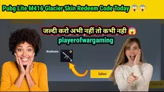 Pubg Lite Redeem Code Today 😱 | Pubg Lite M416 Glacier Skin Redeem Code Today 🥰