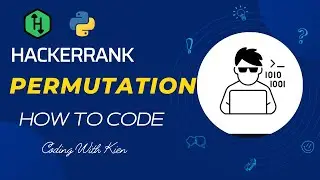 itertools.permutations() with Python | HackerRank Challenge | Problem Solving | Coding With Kien