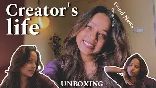 this is CREATOR'S LIFE | Unboxing | Good News | #vlog | Mansi Gupta MG481