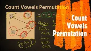 Count Vowels Permutation | LeetCode 1220 | Coders Camp