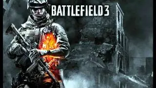 Soundtrack - Battlefield 3 - Main Theme
