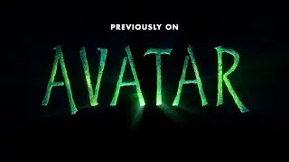 Previously On AVATAR
