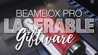 How to Personalise your Laserable Giftware on the Beambox Pro