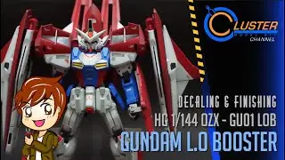 HG 1/144 Gundam L.O Booster ( painted ) - Decaling & Finishing