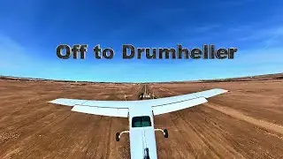 Cessna 210 Quick Flight over to Drumheller