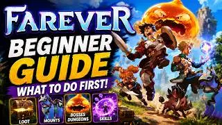 Farever - A New MMO Beginner Guide | Best start in Early Access