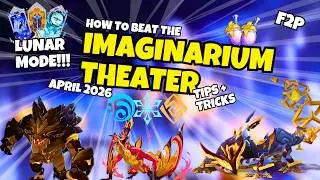 How to BEAT IMAGINARIUM THEATER LUNAR MODE April 2026 - F2P Clear