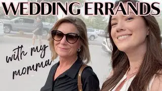 Wedding Errands with My Momma | Daily Vlog