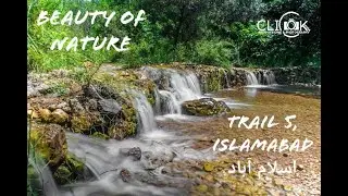 Beauty of Nature | Trail 5, Islamabad ٹریل 5، اسلام آباد | Click Station Productions & Photography