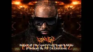 Track 8 | Ruka Puff | Its Cool | Ft Yung Fresh & Mono | Produced By 101 Da Exclusive |