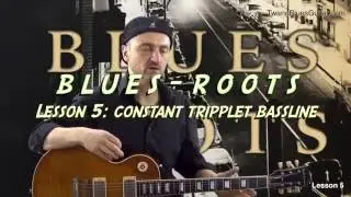 Blues Roots 05: Constant Triplet Bassline