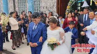 GRAN MATRIMONIO en ACOLLA al ritmo de la Orquesta SUPER SELECCIÓN DEL PERÚ
