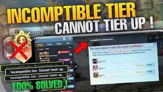 Incompatible tier cannot team up | the team doesn't meet the match conditions | team up problem fix